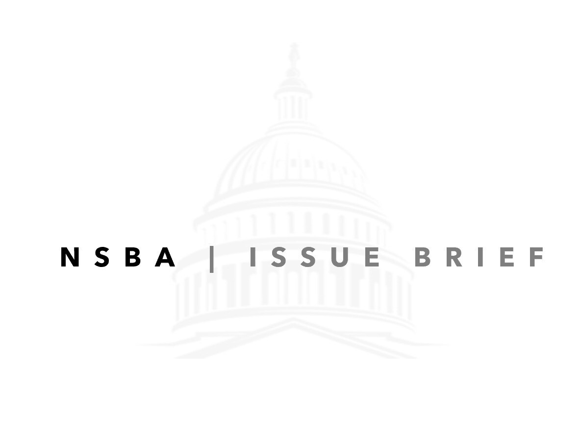 NEWS | NSBA Publishes New Issue Brief on CCCA