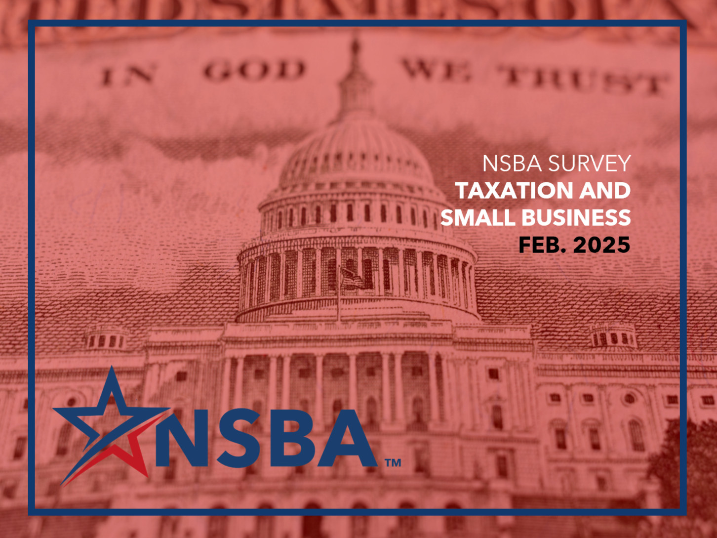 PRESS | NSBA 2024 Survey on Taxation and Small Business
